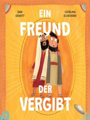 cover image of Ein Freund, der vergibt